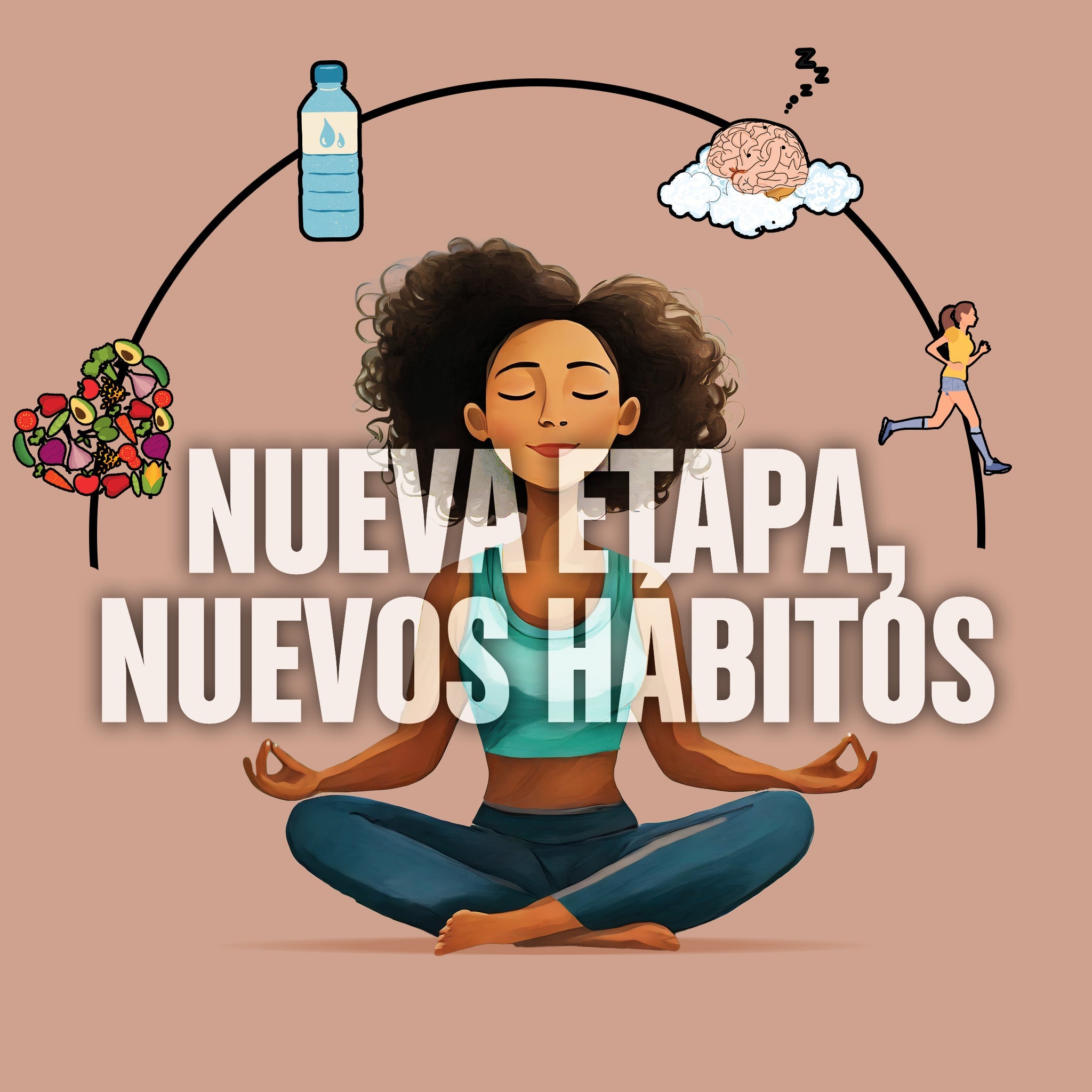 Nueva etapa, nuevos hábitos