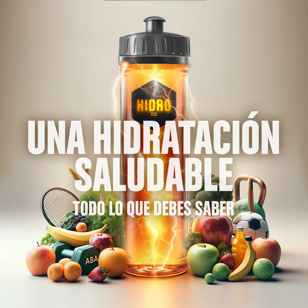 Una Hidratación Saludable: Todo lo que Debes Saber